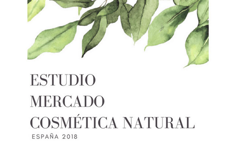Beauty Cluster Barcelona prepara un estudio sobre el Mercado Cosmética Natural en España 2018